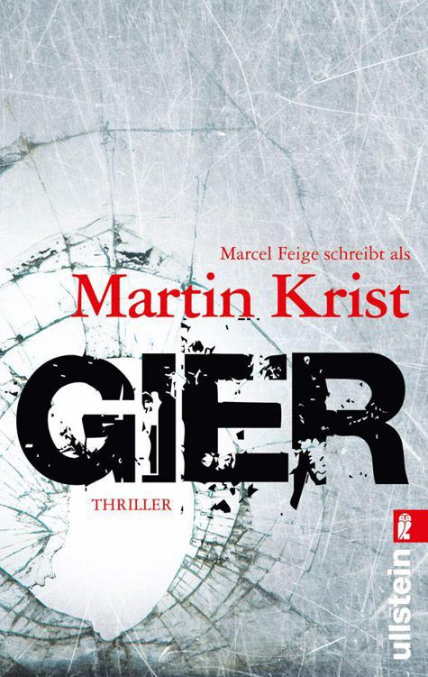 Gier (Ein Paul-Kalkbrenner-Thriller)