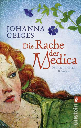 Die Rache der Medica Historischer Roman