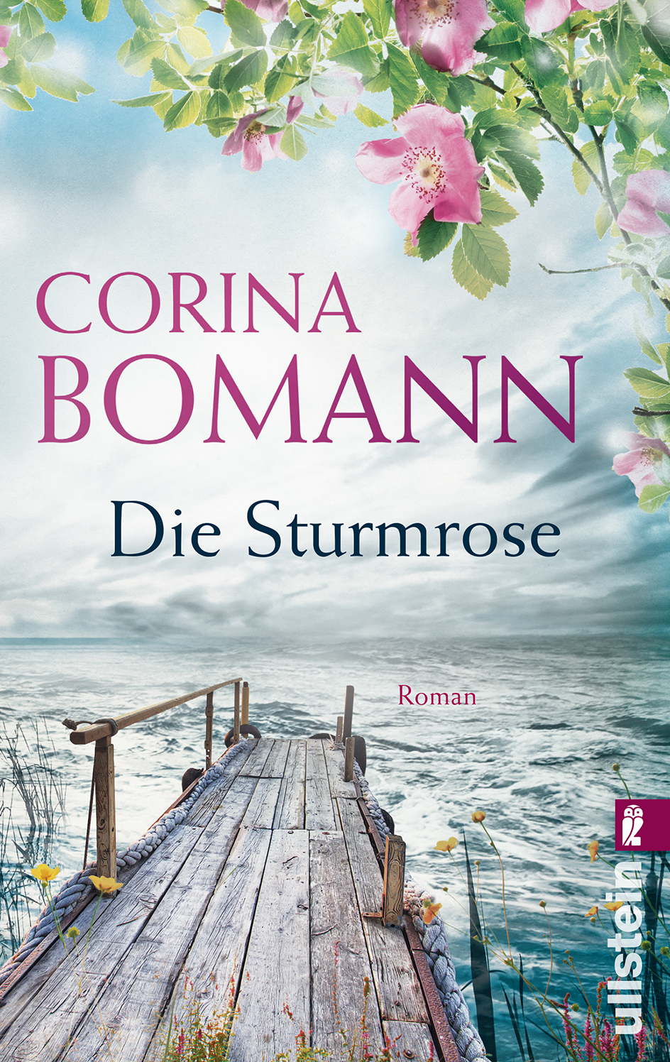 Die Sturmrose Roman