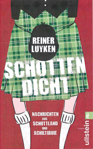 Schotten dicht Nachrichten aus Schottland und Achiltibuie