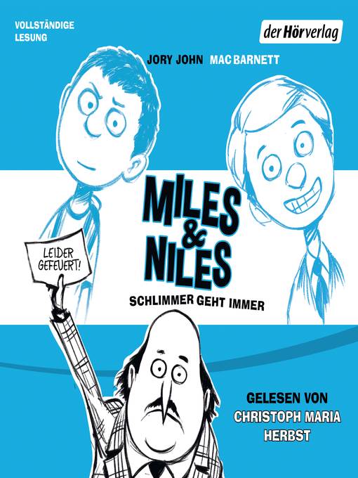 Miles & Niles--Schlimmer geht immer