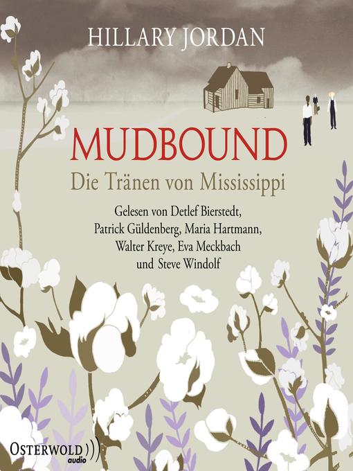 Mudbound – Die Tränen von Mississippi