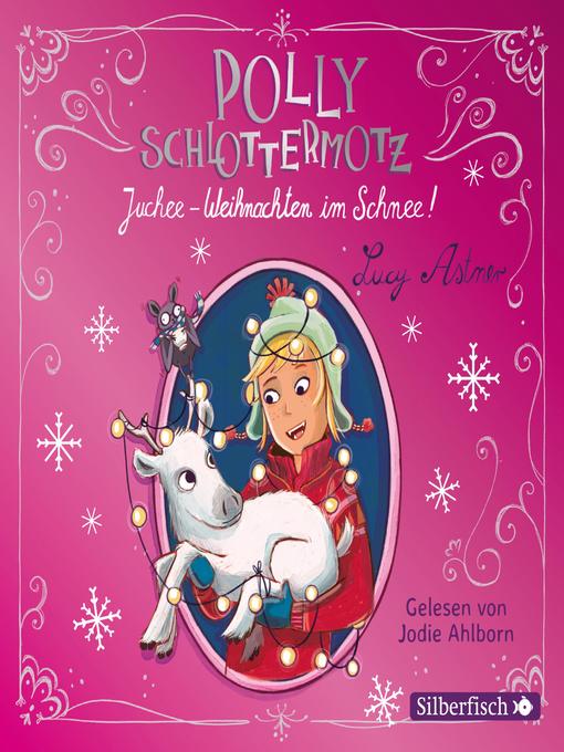 Juchee – Weihnachten im Schnee!