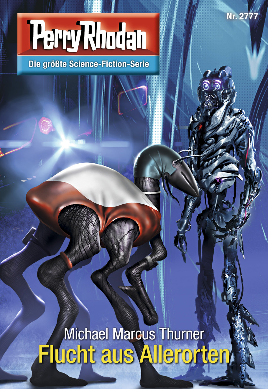 Perry Rhodan 2777: Flucht aus Allerorten (Heftroman) Perry Rhodan-Zyklus "Das Atopische Tribunal"