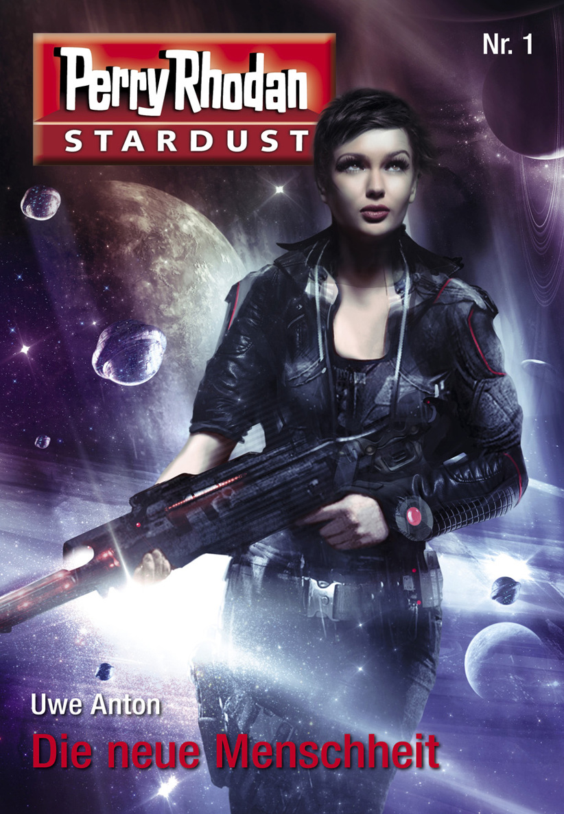 Stardust 1: Die neue Menschheit Perry Rhodan Miniserie