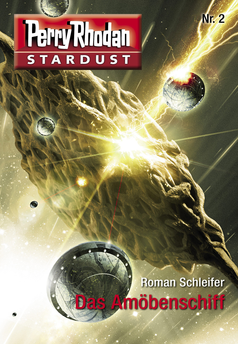 Stardust 2: Das Amöbenschiff Perry Rhodan Miniserie