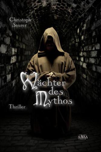 Wächter des Mythos