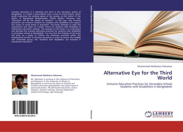 Alternative eye for the Third World : inclusive education practices for secondary school students with disabilities in Bangladesh