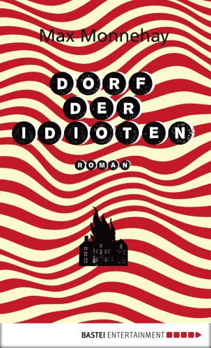 Dorf der Idioten