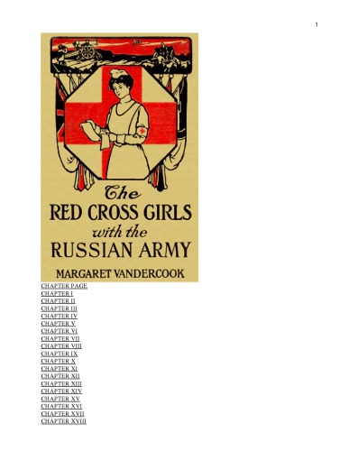 The Red Cross Girls with the Russian Army