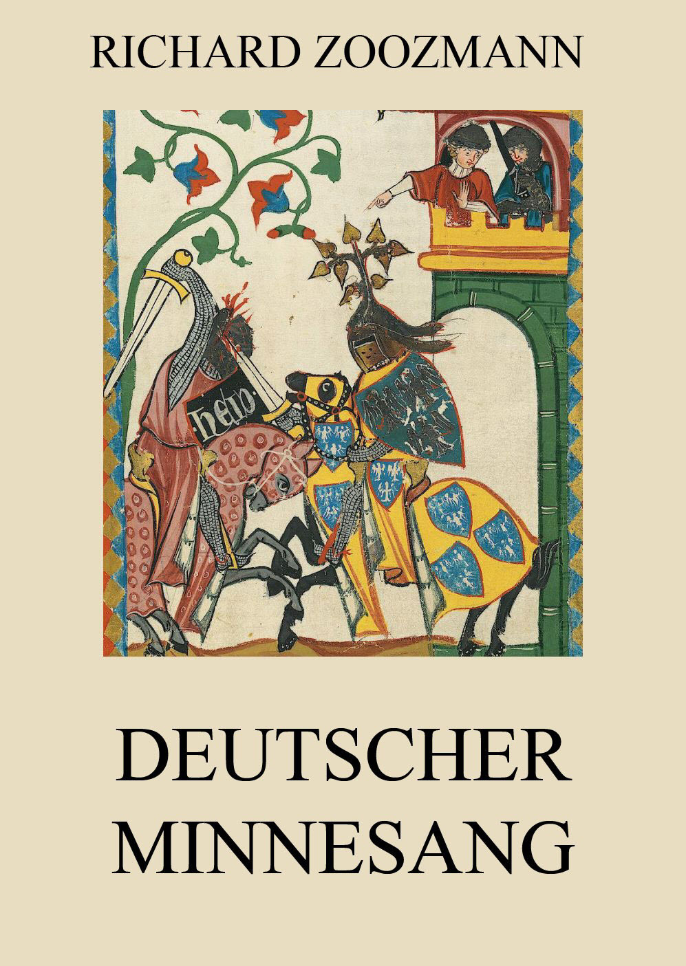 Deutscher Minnesang Erweiterte Ausgabe