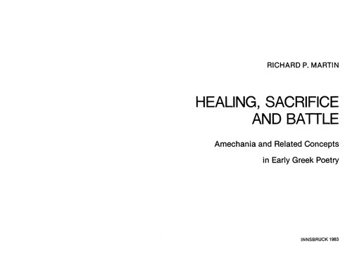 Healing, Sacrifice, and Battle