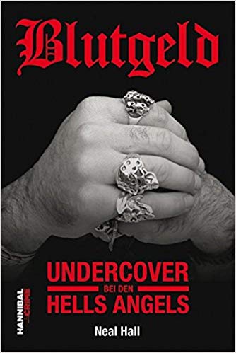 Blutgeld : Undercover bei den Hells Angels