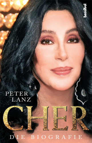 Cher - Die Biografie