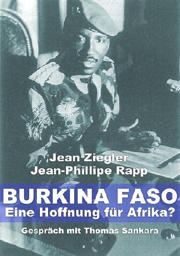 Burkina Faso, Eine Hoffnung Fur Afrika?