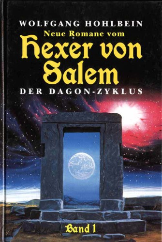 Neue Romane vom Hexer von Salem. 2 Der Dagon-Zyklus