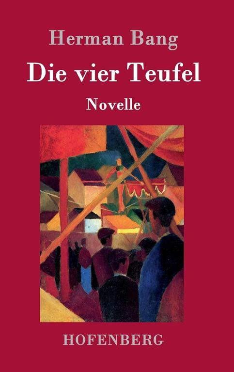 Die vier Teufel: Novelle (German Edition)