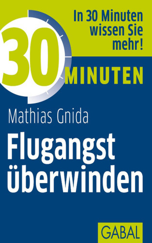 30 Minuten Flugangst überwinden