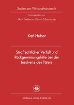 Strafrechtlicher Verfall Und Ruckgewinnungshilfe Bei Der Insolvenz Des Taters
