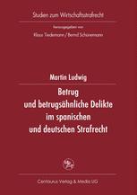 Betrug und betrugsähnliche Delikte im spanischen und deutschen Strafrecht