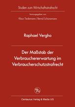 Der Maßstab der Verbrauchererwartung im Verbraucherschutzstrafrecht