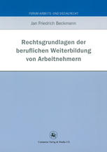 Rechtsgrundlagen der beruflichen Weiterbildung von Arbeitnehmern