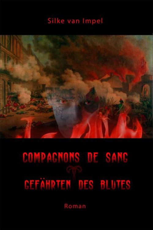 Compagnons des sang - Gefährten des Bluts