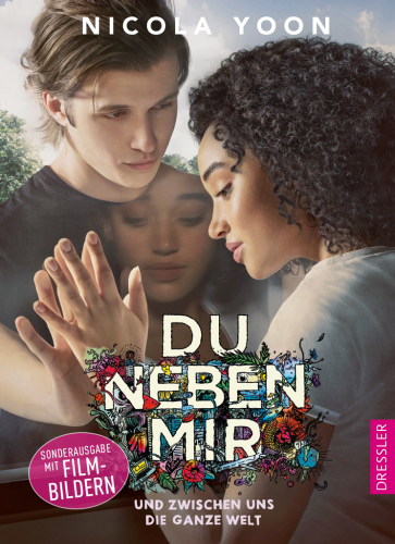 Du neben mir und zwischen uns die ganze Welt Das Filmbuch