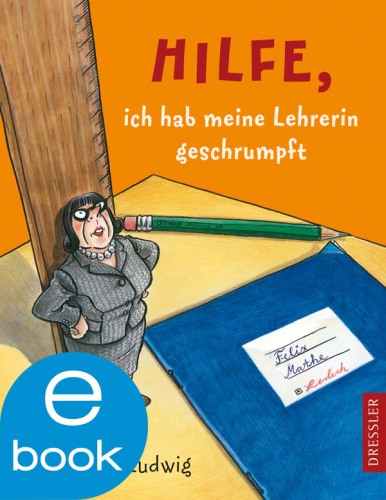 Hilfe, ich hab meine Lehrerin geschrumpft