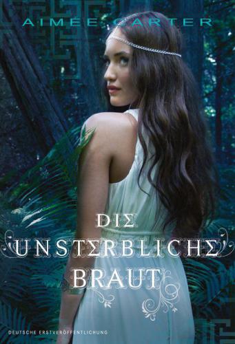 Die unsterbliche Braut