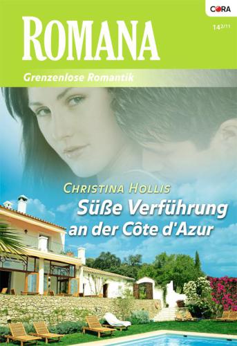 Süße Verführung an der Cote d'Azur
