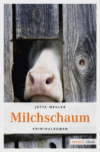 Milchschaum : Niederbayern-Krimi.