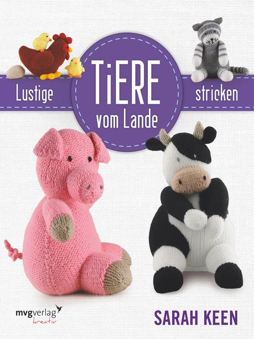 Lustige Tiere vom Lande stricken