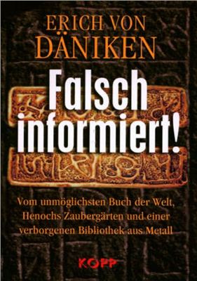 Falsch informiert!