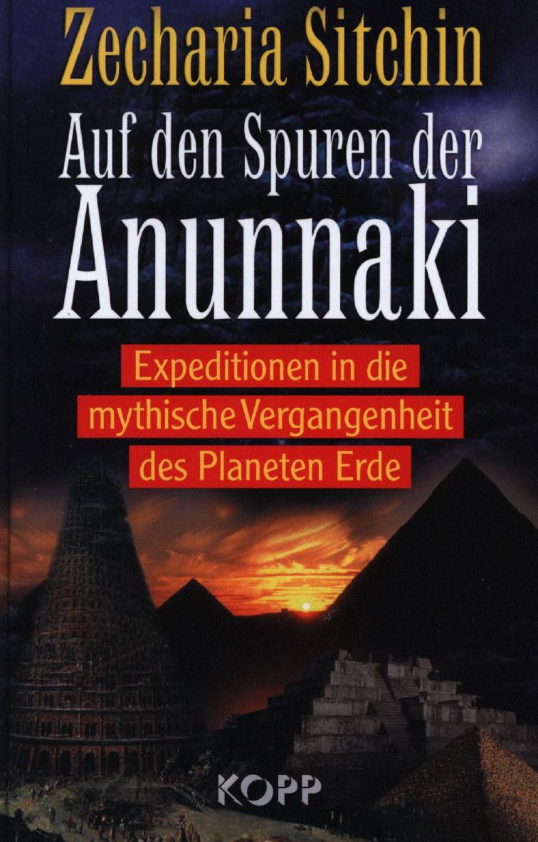 Auf den Spuren der Anunnaki