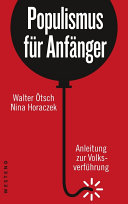 Populismus für Anfänger Anleitung zur Volksverführung