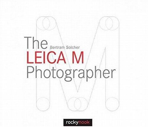 Der Leica-M-Photograph