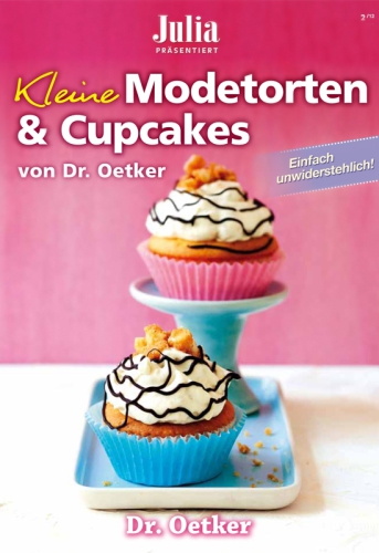 Kleine Modetorten und Cupcakes