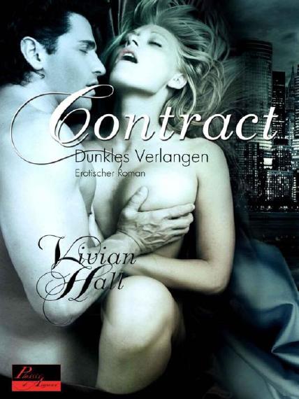 Contract 02 Dunkles Verlangen