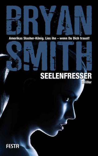 Seelenfresser Fantastischer Thriller