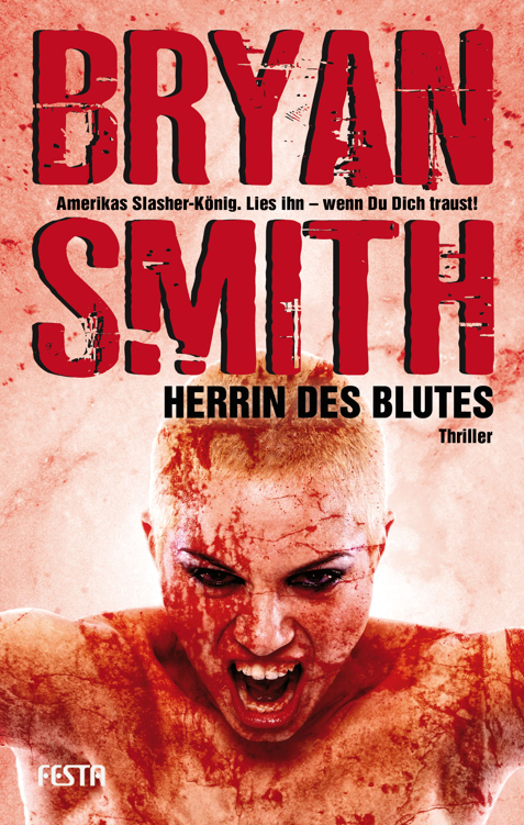 Herrin des Blutes Thriller