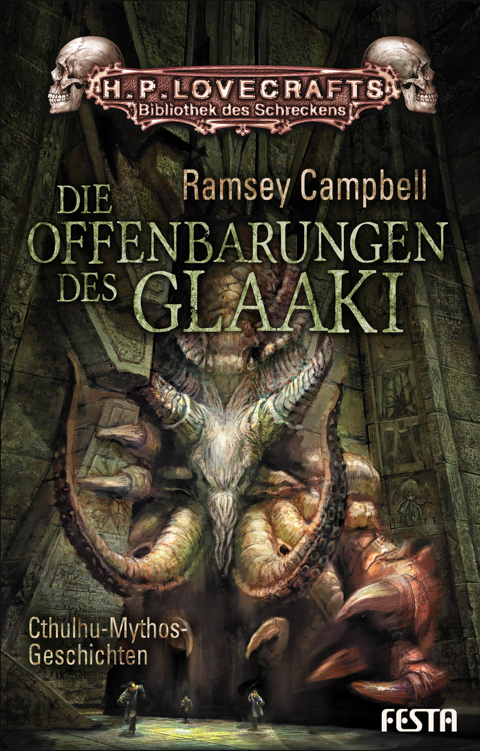 Die Offenbarungen des Glaaki Ramsey Campbells beste Erzählungen zum Cthulhu-Mythos