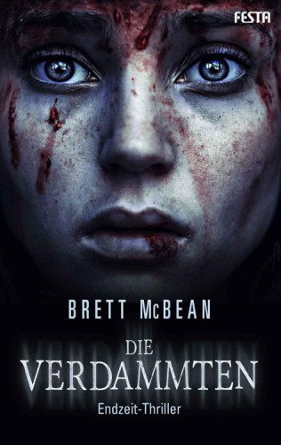 Die Verdammten Endzeit-Thriller