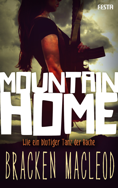 Mountain Home Wie ein blutiger Tanz der Rache