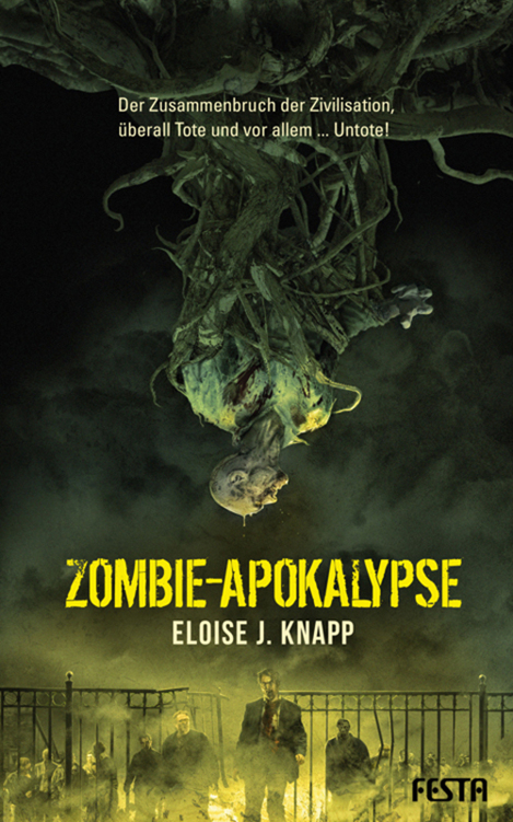 Zombie-Apokalypse Endzeit-Thriller