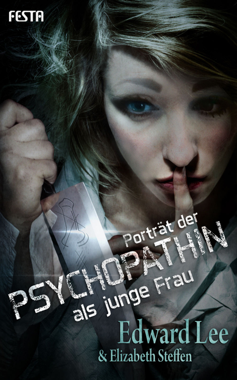 Porträt der Psychopathin als junge Frau Thriller