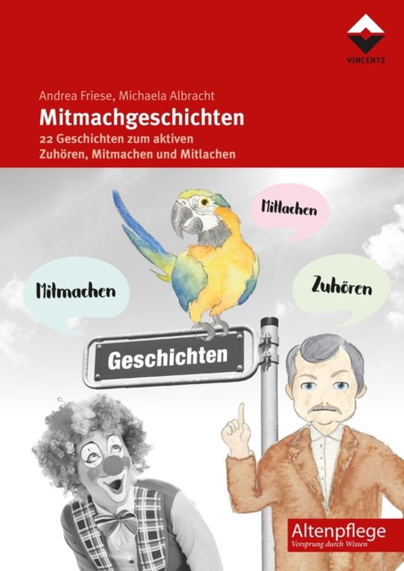 Mitmachgeschichten : 22 Geschichten zum aktiven Zuhören, Mitmachen und Mitlachen