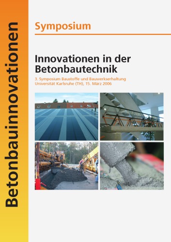 Symposium Innovationen in der Betonbautechnik