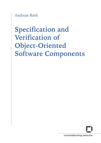 Specification and verification of object oriented software components