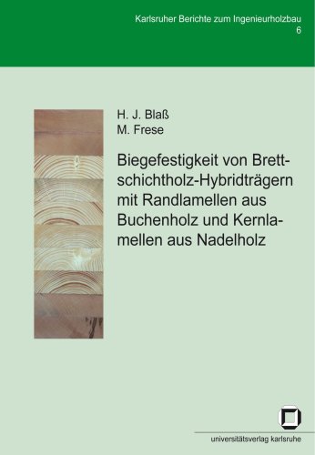 Biegefestigkeit von Brettschichtholz-Hybridträgern mit Randlamellen aus Buchenholz und Kernlamellen aus Nadelholz